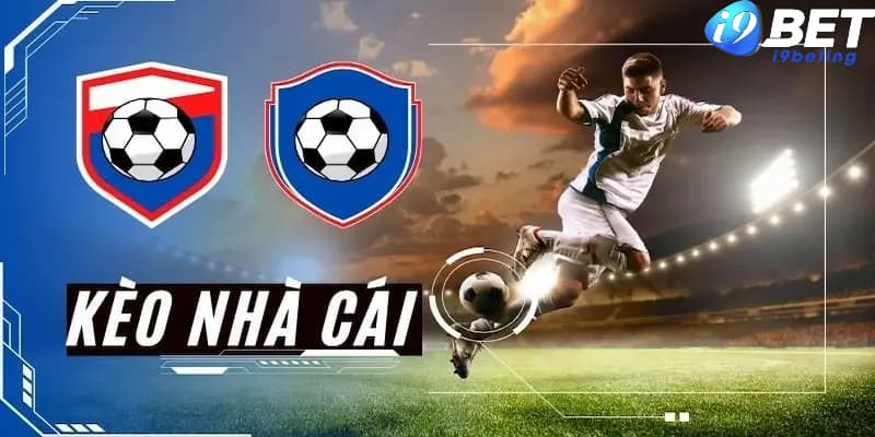 Khám phá loại kèo hấp dẫn tại các trang cá cược bóng đá